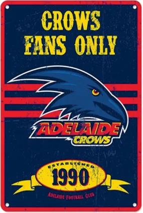 Adelaide Crows AFL Retro Metal Tin Wall Sign Fans Only