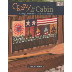 Crazy at the Cabin Book