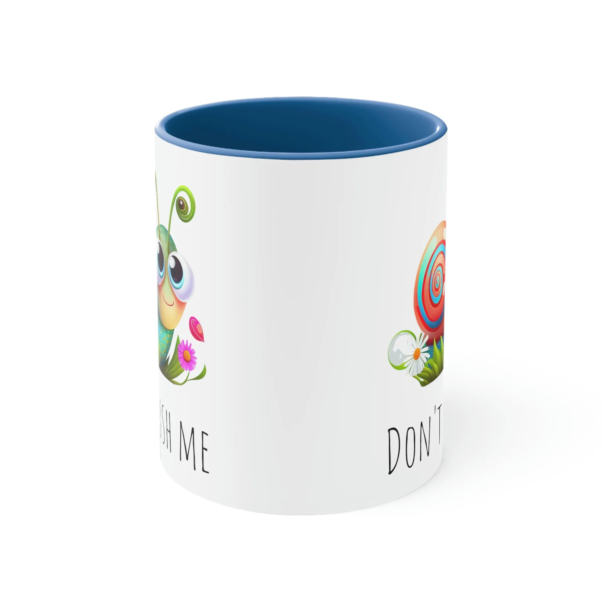 Cute Don't Rush Me snail 02 - Accent Coffee Mug, 11oz