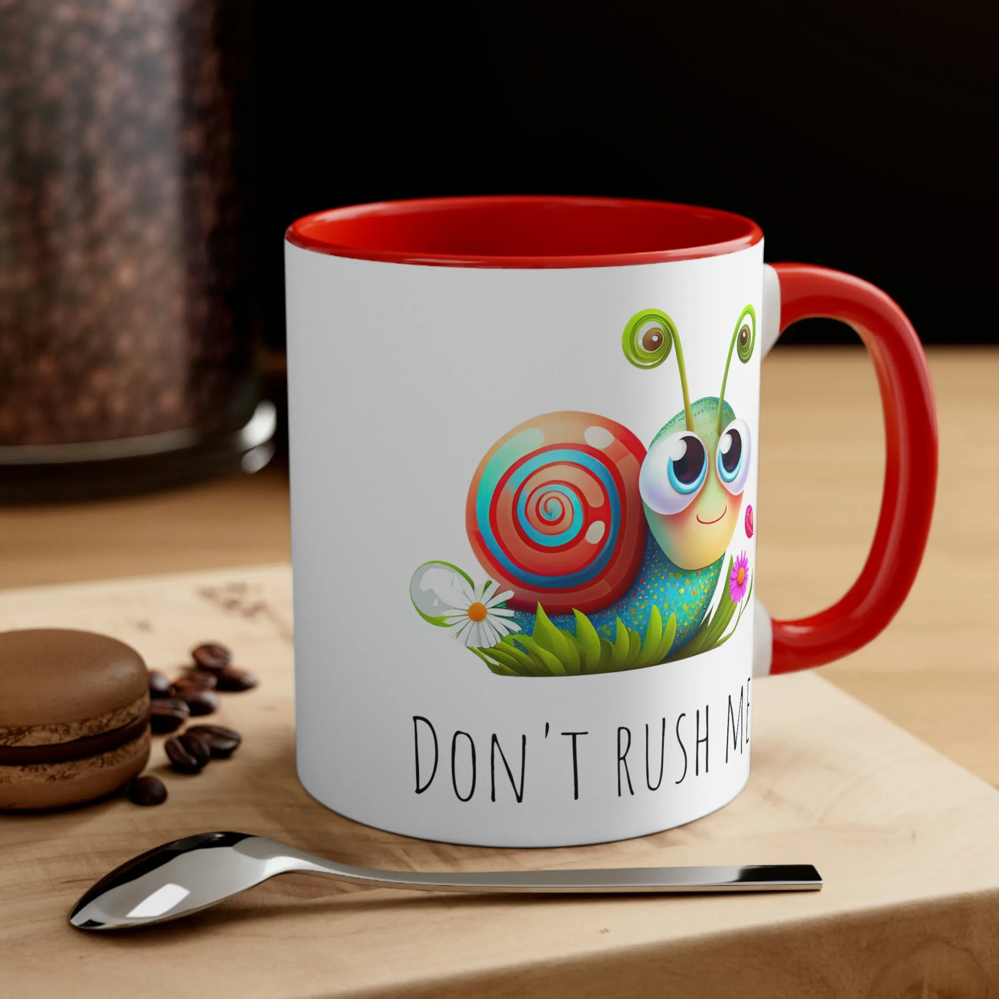 Cute Don't Rush Me snail 02 - Accent Coffee Mug, 11oz