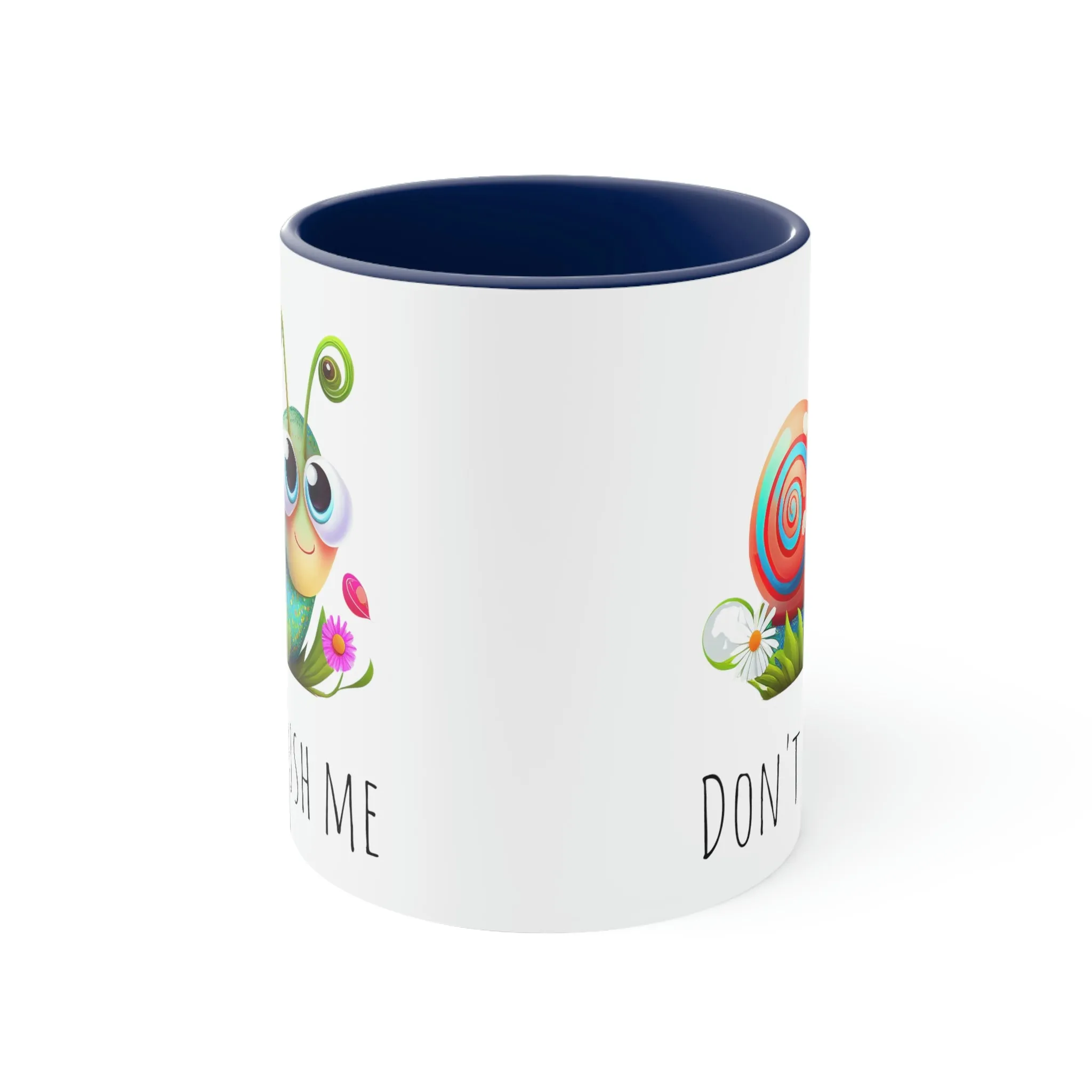 Cute Don't Rush Me snail 02 - Accent Coffee Mug, 11oz