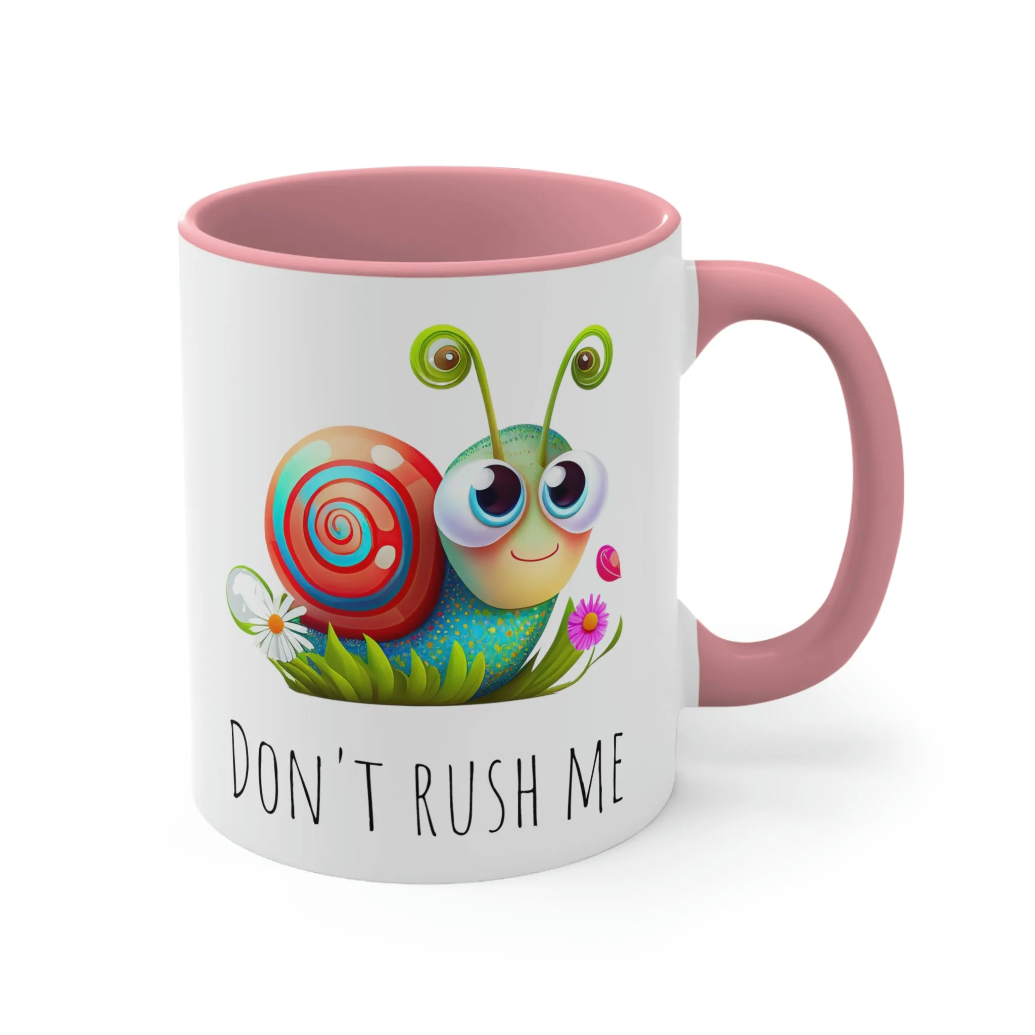 Cute Don't Rush Me snail 02 - Accent Coffee Mug, 11oz