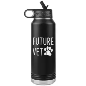 Future Vet Water Bottle Tumbler 32 oz