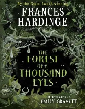 Hardinge Frances: The Forest of a Thousand Eyes [2024] hardback