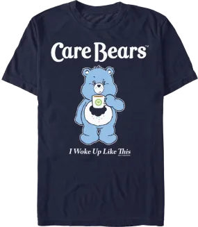 I Woke Up Like This Care Bears T-Shirt