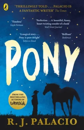 Pony : from the bestselling author of Wonder