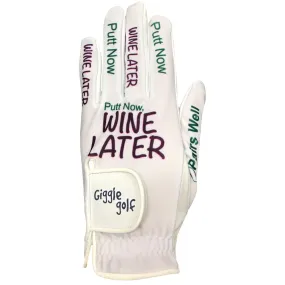 Putt Now, Wine Later Women's Golf Glove