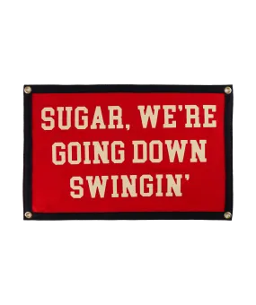 Sugar, We're Going Down Swingin' Camp Flag • Fall Out Boy x Oxford Pennant