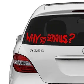 Vinyl Wall Decal ScaryJoker Why So Serious Die Cut Decor Self Adhesive 16x4 inch